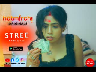 stree – 2021 – bengali hot short film – hotmirchi