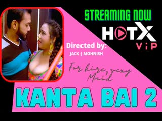 kanta bai 2 hotx