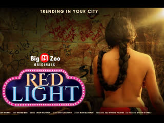 red light – 2021 – hindi hot web series – bigmoviezoo