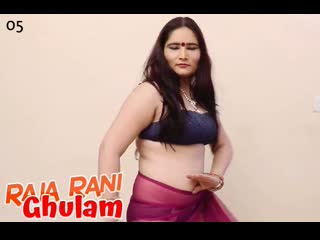 raja rani ghulam s01e05 – 2020 – hindi hot web series – nuefliks
