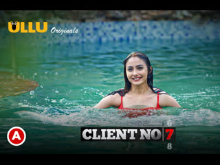 client no. 7 – 2021 – hindi web series – ullu