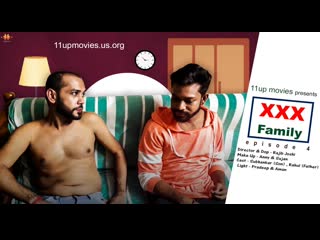 xxx family s01 ep4 (2021) hindi hot web series – 11upmovies originals watch online now
