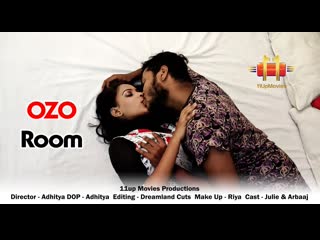 ozo room (2021) hindi hot short film – 11up movies originals