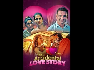 the accidental love story (2021) full episode-kooku originals