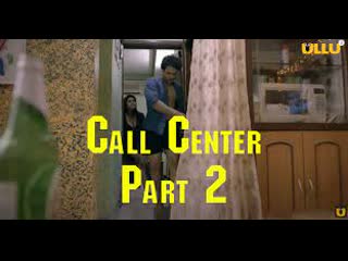 call center part 2 s01 ullu originals hindi complete web series