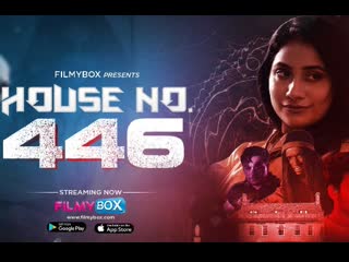 house 446 – hindi hot web series – filmybox