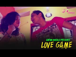love game (2021) hot short film – garam masala originals