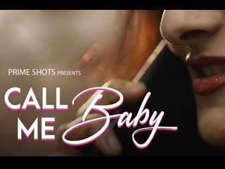 call me baby – 2021 18